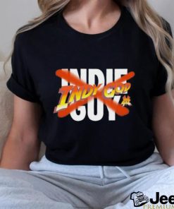 Not An Indie Guy Shirt