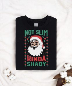 Not Slim Kinda Shady Tee shirt