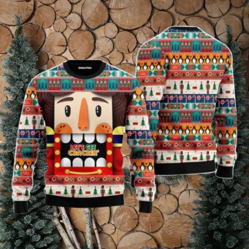 Nutcracker Lets Get Crackin Christmas Unisex Ugly Sweater Special Gift For Men Women