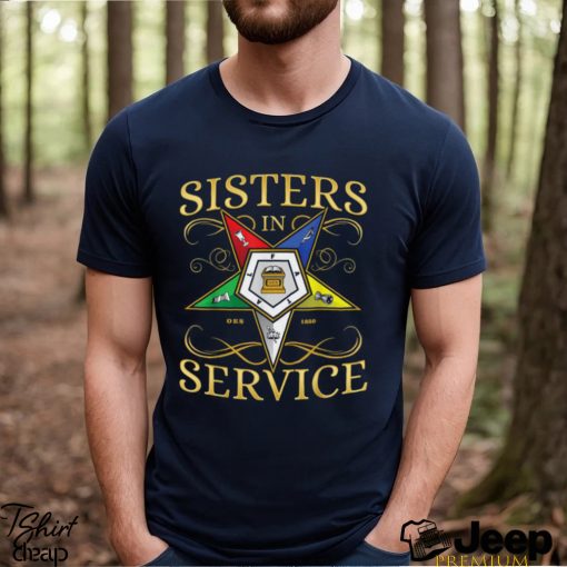 OES Sisters in Service Order of the Eastern Star T Shirt