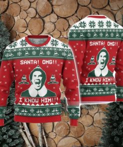 OMG Santan I Know Him Elf Movie Ugly Christmas Sweater Funny Christmas Gift