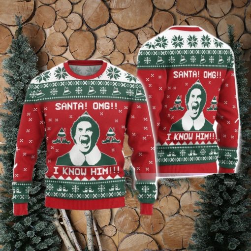 OMG Santan I Know Him Elf Movie Ugly Christmas Sweater Funny Christmas Gift