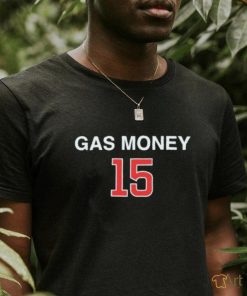 Obviousshirts Gas Money 15 Shirt