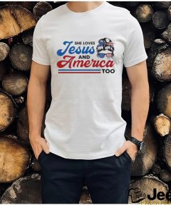 Offcial She Loves Jesus And America Too Shirt