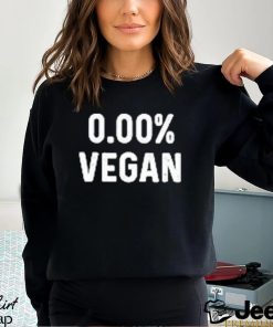 Official 0.00% Vegan shirt