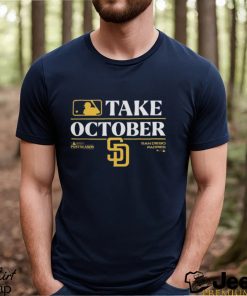 Official 2023 Playoffs Padres Take October T Shirt