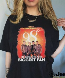 Official 25th anniversary I’ll always be your biggest fan shirt