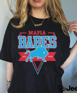 Official 26Shirts Mafia Babes Est 2016 shirt