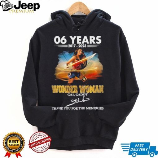 Official 60 years 2017 – 2023 Wonder Woman Gal Gadot thank you for the memories signature shirt