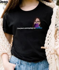 Official Amanda I’m Just Annoying On Twitter shirt