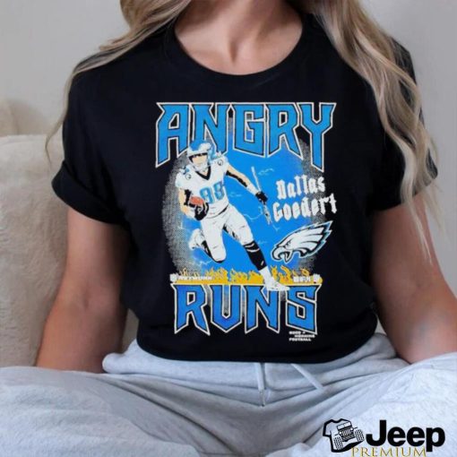 Official Angry Runs Eagles Dallas Goedert Good Morning Football T Shirt