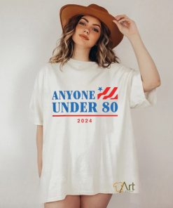 Official Anyone Under 80 2024 Shirt