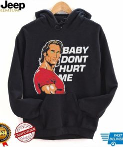 Official Baby Dont Hurt Me 2023 Crewneck Sweatshirt