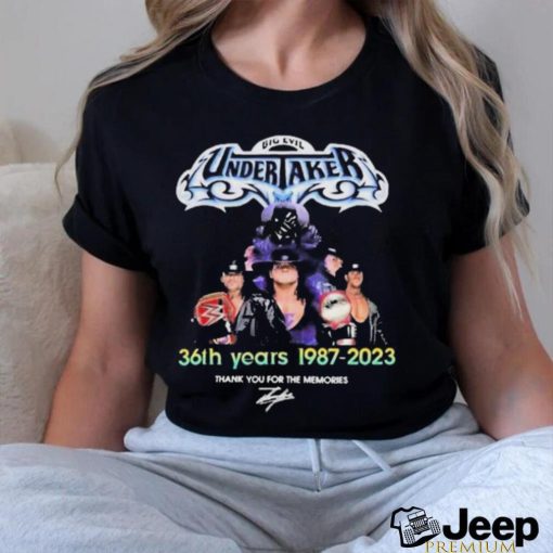 Official Big evil Undertaker 36th years 1987 2023 thank you for the memories signature shirt