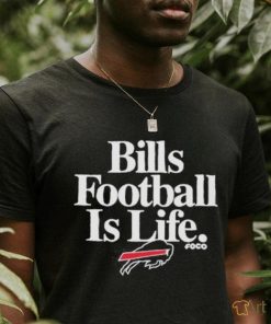 Official Bills Football Is Life Shirt