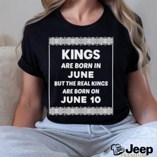 Official Birthday King White June 10 10Th shirt