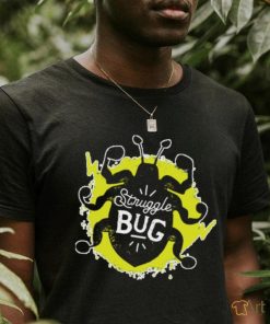 Official Bonfire Store Struggle Bug Shirt