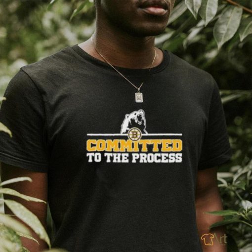 Official Boston Bruins Committed To The Process Shirt