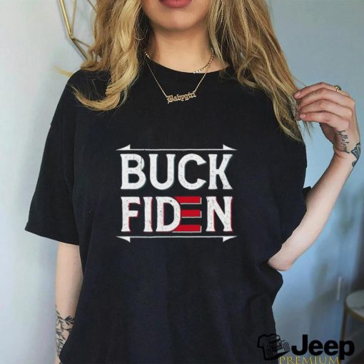 Official Buck Fiden T shirt