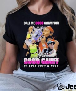 Official Call Me Coco Champion Coco Gauff Signature shirt