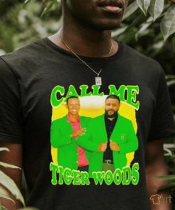 Official Call Me Tiger Woods Dj Khaled Shirt