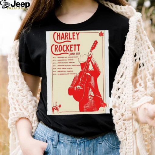 Official Charley Crockett Canada Tour 2023 Poster Shirt