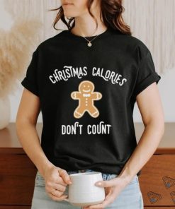 Official Christmas Calories Don’t Count T Shirt