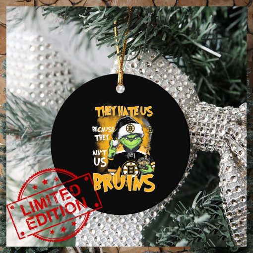 Official Christmas Grinch They Hate Us Because Ain’t Us Boston Bruins Ornament Custom Name