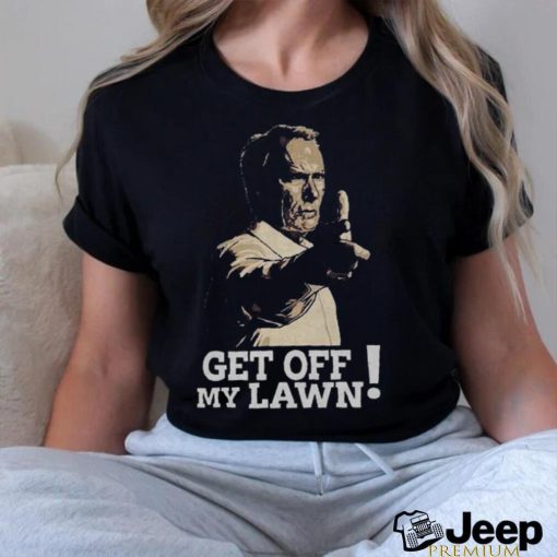 Official Clint Eastwood Get Off My Lawn shirt