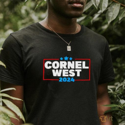 Official Cornel West For President Cornel West 2024 T Shirt