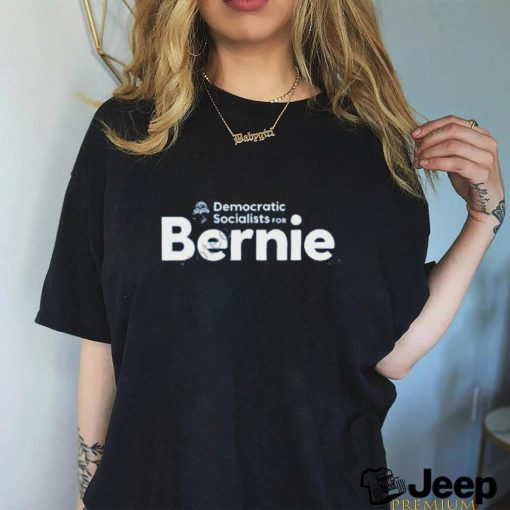 Official Democratic Socialist For Bernie Shirt