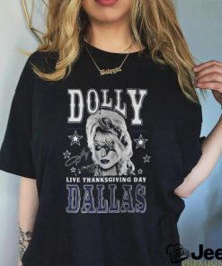 Official Dolly Live Thanksgiving Day Dallas Cowboys T Shirt