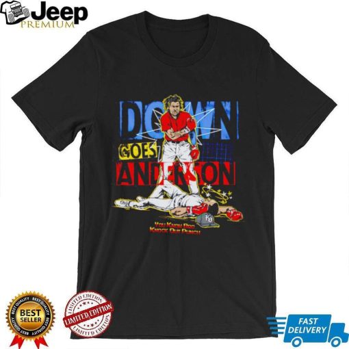 Official Down Goes Anderson You Know Bro Knock Out Punch T Shirt