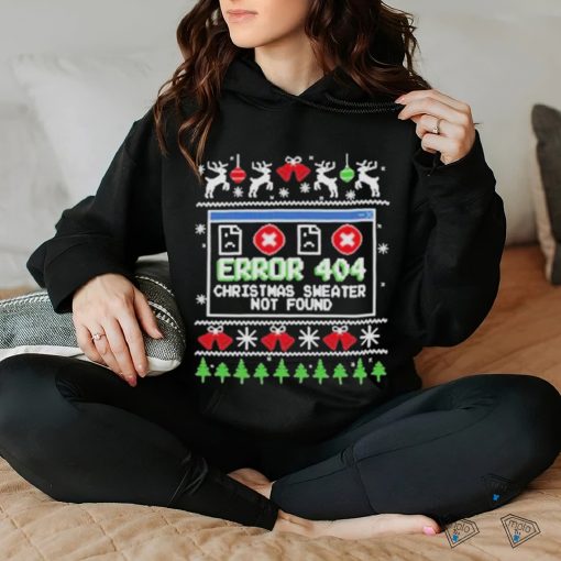 Official Error 404 Christmas Sweater Not Found 2023 T shirt