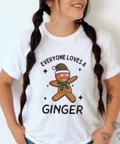 Official Everyone loves a ginger Christmas T shirt