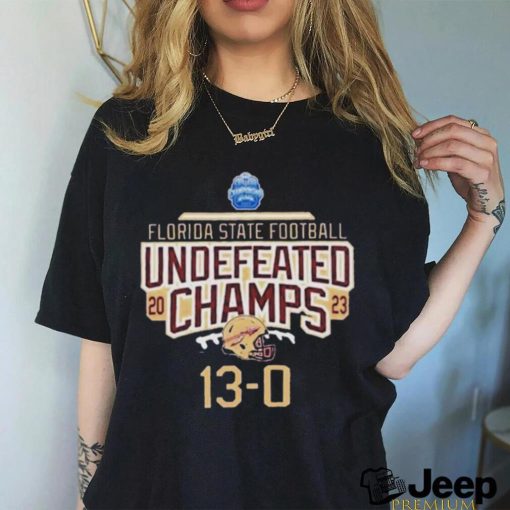 Official Florida state seminoles Football 13 0 2023 undefeated champs shirt