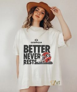 Official Georgia Better Never Rests T Shirt