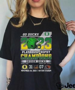 Official Go Ducks 2023 Platypus Trophy Champions Oregon Ducks 31 – 07 Oregon State Beavers November 24, 2023 Autzen Stadium T Shirt