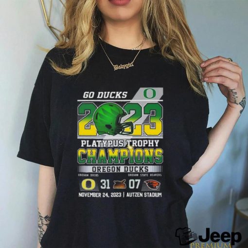 Official Go Ducks 2023 Platypus Trophy Champions Oregon Ducks 31 – 07 Oregon State Beavers November 24, 2023 Autzen Stadium T Shirt