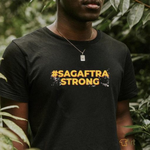 Official Hashtag #SagAftraStrong Shirt