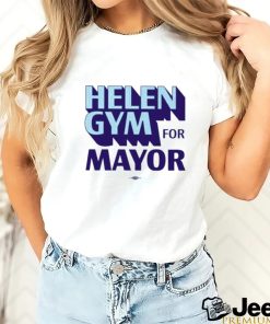 Official Helengym Store Helen Gym Mayor Shirt