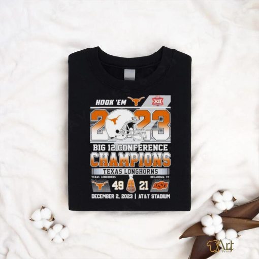 Official Hook ‘Em 2023 Big 12 Conference Champions Texas Longhorns 49 21 Oklahoma State Cowboys Shirt