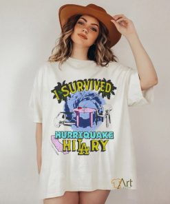 Official I Survived Hurriquake Hilary Shirt