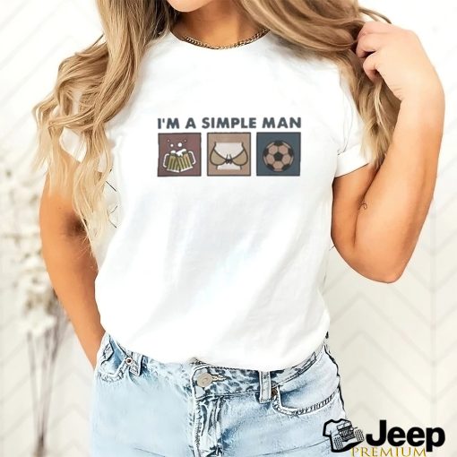 Official I’M A Simple Man I Like Beer Boobs Football Tee Shirt