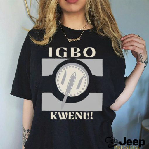 Official Igbo Kwenu Shirt