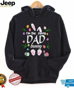 Official I’m the funny dad bunny shirt