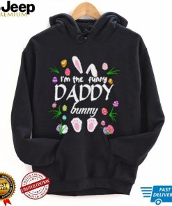 Official I’m the funny daddy bunny shirt