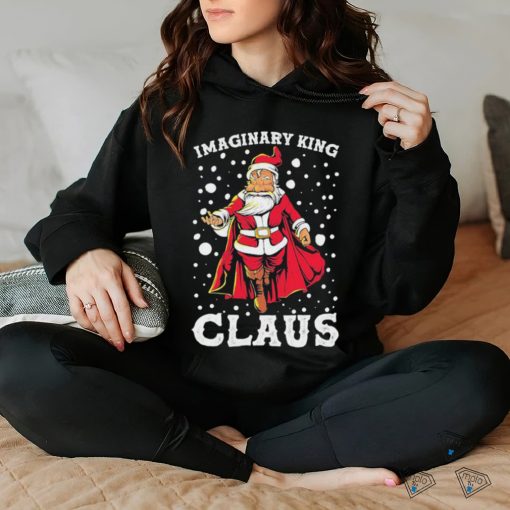 Official Imaginary King Claus Christmas Unisex Shirt