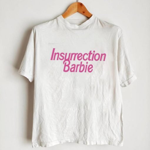 Official Insurrection Barbie New Shirt