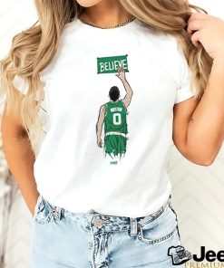 Official Jayson Tatum Boston Celtics Believe shirt